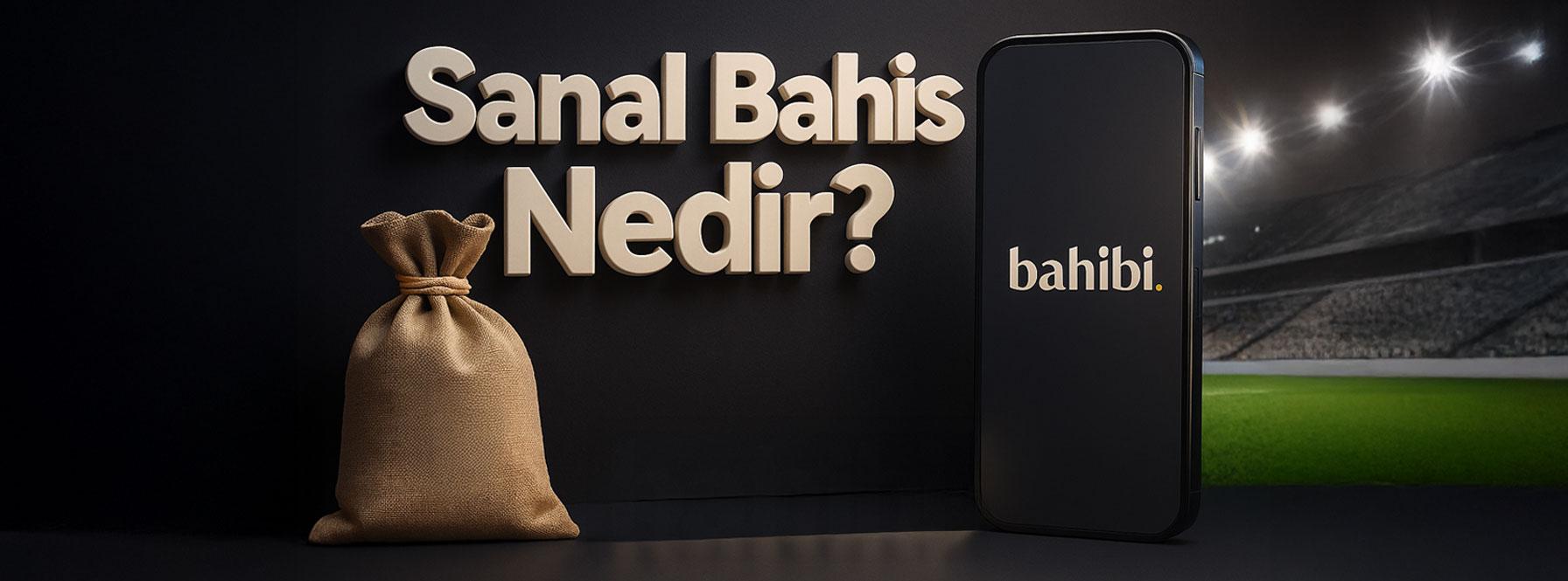 Sanal Bahis Nedir